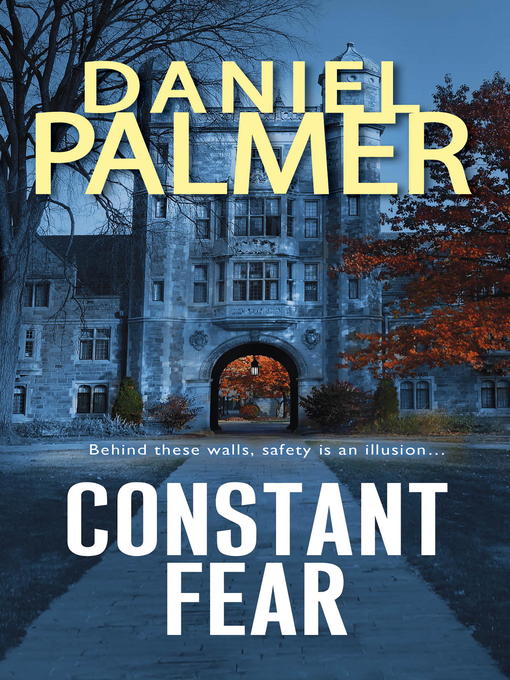 Title details for Constant Fear by Daniel Palmer - Wait list